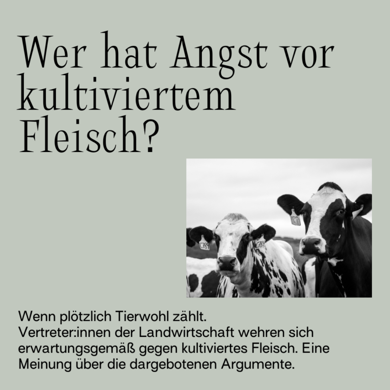 Wer hat Angst vor <br>kultiviertem Fleisch?