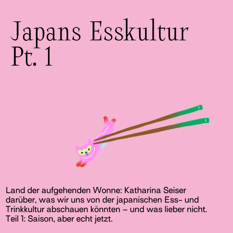 Japans Esskultur Pt. 1