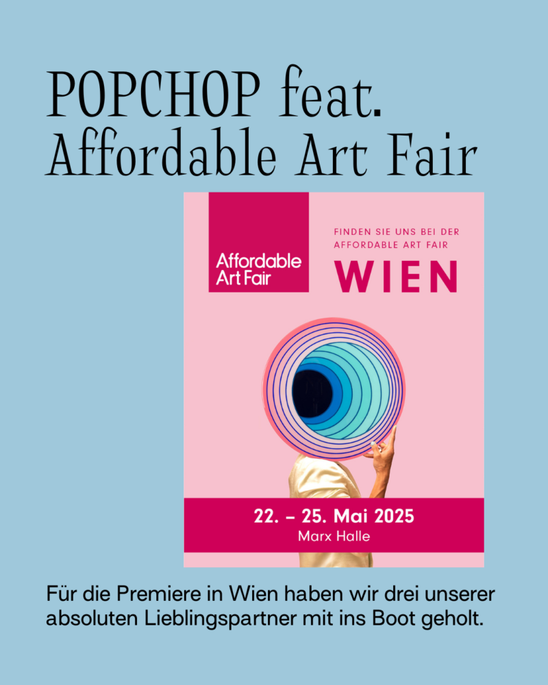 Die Affordable Art Fair kommt erstmalig nach Wien – Und wir sind mit von der Partie!